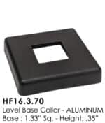 HF16.3.70 Level Base Collar for 1/2" Sq. Iron Balusters