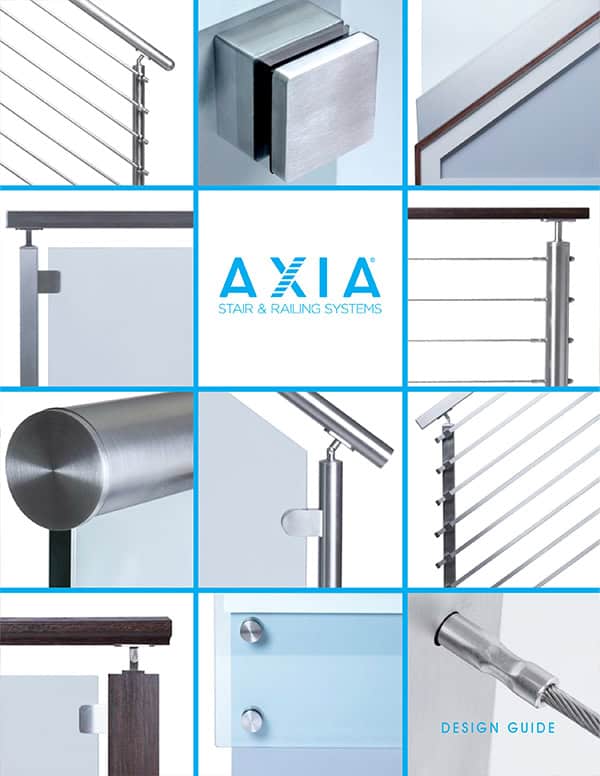 AXIA stair and railing systems design guide cover showing stainless steel posts, glass clamps and cable fittings